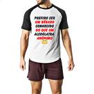 Camiseta Raglan Prefiro um bebado conhecido
