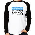 Camiseta Raglan Que calor! Bora tomar um banho juntos Manga Longa - Foca na Moda Camiseta Raglan Que calor! Bora tomar um banho juntos Manga Longa - Foca na Moda