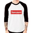 Camiseta Raglan Sarcasm Manga 3/4 - Foca na Moda
