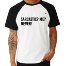 Camiseta Raglan Sarcastic Me Never! - Foca na Moda Camiseta Raglan Sarcastic Me Never! - Foca na Moda