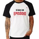 Camiseta Raglan Só mais um episódio - Foca na Moda