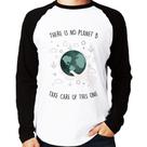 Camiseta Raglan There is no planet B Manga Longa - Foca na Moda