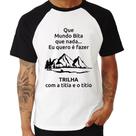 Camiseta Raglan Trilha com a titia e o titio Trekking - Foca na Moda