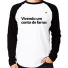 Camiseta Raglan Vivendo um conto de farras Manga Longa - Foca na Moda Camiseta Raglan Vivendo um conto de farras Manga Longa - Foca na Moda