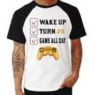 Camiseta Raglan Wake Up, Turn 25, Game All Day - Foca na Moda