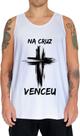 Camiseta Regata Jesus Venceu na Cruz Cristã Gospel Deus 1