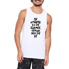 Camiseta Regata Se houver 1 de chance 99 de fe