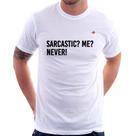 Camiseta Sarcastic Me Never! - Foca na Moda