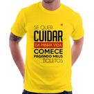 Camiseta Se quer cuidar da minha vida comece pagando meus boletos - Foca na Moda