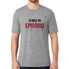 Camiseta Só mais um episódio - Foca na Moda Camiseta Só mais um episódio - Foca na Moda