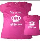 Camiseta tal mãe tal filha princesa