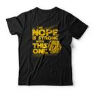Camiseta The Nope Is Strong Studio Geek Camiseta The Nope Is Strong Studio Geek