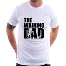 Camiseta The Walking Dad Paródia Meme - Foca na Moda