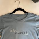 Camiseta Tshirt Feminina azul Make Dreams