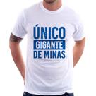 Camiseta Único gigante de Minas - Foca na Moda