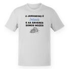 Camiseta Unissex O Jardineiro é Jesus