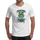 Camiseta Unissex Problemas ate o Franks Tein Camiseta Unissex Problemas ate o Franks Tein