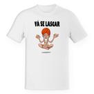 Camiseta Unissex Vá se lascar
