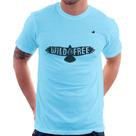Camiseta Wild and Free - Foca na Moda Camiseta Wild and Free - Foca na Moda