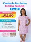 Camisola Feminina Malha Suede Conforto e Maciez P ao 56 Estampas Floral e Animal Print