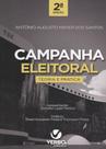 Campanha Eleitoral - Teoria e Prática - 2ª Edição (2020)
