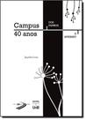 Campus 40 Anos - UNB