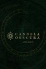 Candela Obscura