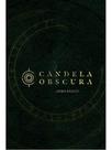 Candela obscura