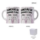 Caneca 325ml Flork Amiga Conexão De Verdade É Isso