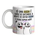 Caneca 325ml Flork Só uma doida é capaz de entender a mente Caneca 325ml Flork Só uma doida é capaz de entender a mente