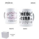 Caneca 325ml Medicina Médica Médico