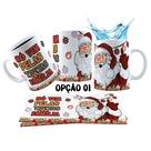 Caneca 325ml Natal Vintage Sarcástico só vim pelas tretas
