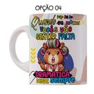 Caneca 325ml Presente Dia das Mães Capivara Frases