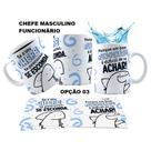 Caneca 325ml Se o seu chefe te procurar, se esconda, porque
