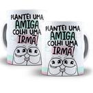 Caneca Amigas Flork Meme Porcelana Divertida -Plantei Uma Amiga Colhi Uma Caneca Amigas Flork Meme Porcelana Divertida -Plantei Uma Amiga Colhi Uma