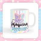 Caneca bff Best fofoqueira forever