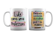 Caneca Branca Para Uso Exclusivo Da Melhor Professora Do Mundo