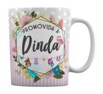 Caneca Branca Personalizada Promovido a Dinda Madrinha