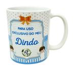 Caneca Branca Uso Exclusivo do Dindo Padrinho Anjo Anjinho