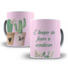 Caneca cacto é tempo de fazer acontecer presente plant lover