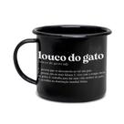 Caneca Cansei de Ser Gato Louco do Gato - 370ml