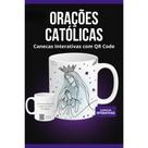 Caneca Católica interativa com QR para ouvir oração - 325ml