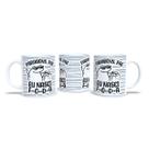 Caneca Cerâmica Dia dos Pais Frase Parabéns Pai Nasci Foda