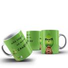 Caneca Ceramica engraçada O Grinch não toque na minha caneca