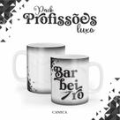 Caneca Cerâmica Profissão Luxo Barbeiro Caneca Cerâmica Profissão Luxo Barbeiro