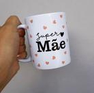 Caneca Cerâmica SUPER MÃE