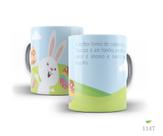 Caneca coelhinho, a melhor forma de celebrar a páscoa é em família Caneca coelhinho, a melhor forma de celebrar a páscoa é em família