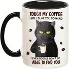 Caneca de café Funny Ceramic 'Touch My Coffee and I Will Slap' Caneca de café Funny Ceramic 'Touch My Coffee and I Will Slap'