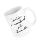 Caneca de café NoCry I Need Coffee 450 ml Cerâmica Branca