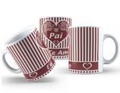 Caneca de Cerâmica Branca Personalizada 325ml Tema Pai